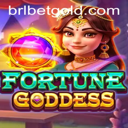 Exploring the Exciting World of FORTUNEGODDESS and BRL BET